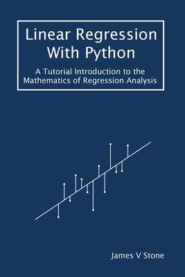 Linear Regression With Python: A Tutorial Intro... 191627918X Book Cover