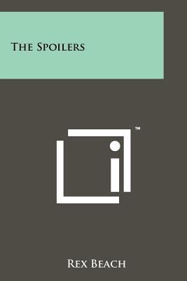 The Spoilers 1258157365 Book Cover