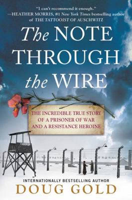 The Note Through the Wire: The Incredible True ...            Book Cover