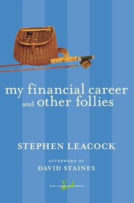 My Financial Career and Other Follies 0771094000 Book Cover