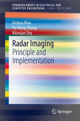 Radar Imaging: Principle and Implementation 9813344512 Book Cover