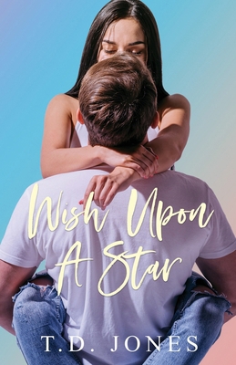 Wish Upon A Star B0GZNBBYGB Book Cover