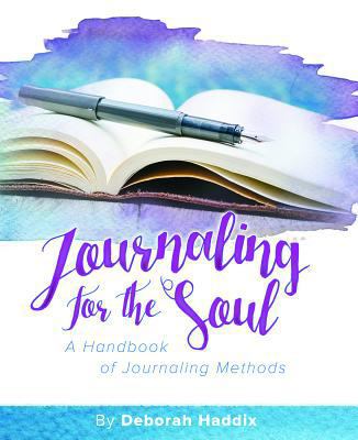 Journaling for the Soul: A Handbook of Journali... 1684341000 Book Cover