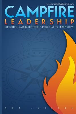 Campfire Leadership 0989313409 Book Cover