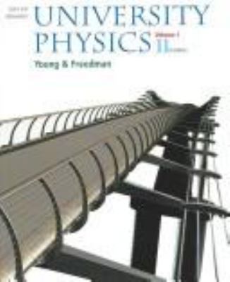 Sears and Zemansky's University Physics 0805391800 Book Cover