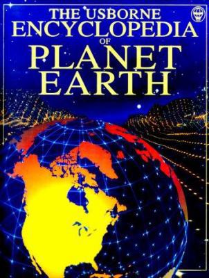 The Usborne Encyclopedia of Planet Earth 0746034059 Book Cover