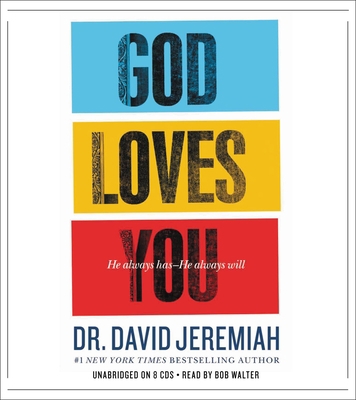 God Loves You: He Always Has--He Always Will 1619692244 Book Cover