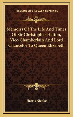 Memoirs Of The Life And Times Of Sir Christophe... 1163523925 Book Cover