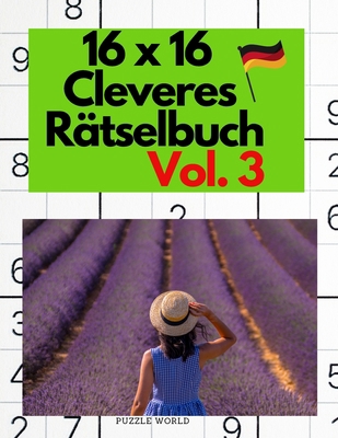 16 x 16 Cleveres R?tselbuch Vol. 3 [German] 3070064140 Book Cover