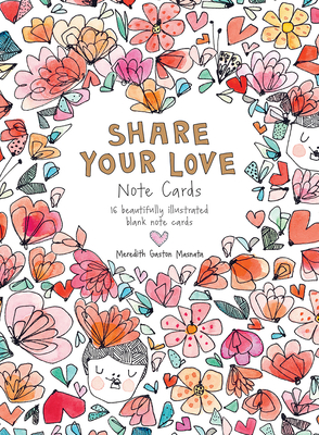 Share Your Love Note Cards: 16 Beautifully Illu... 1743799373 Book Cover