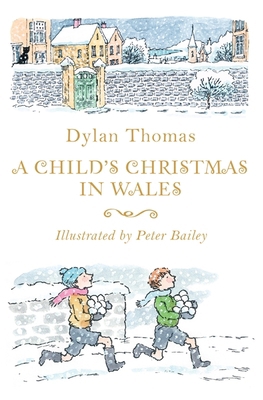 A Child's Christmas in Wales 1444015435 Book Cover