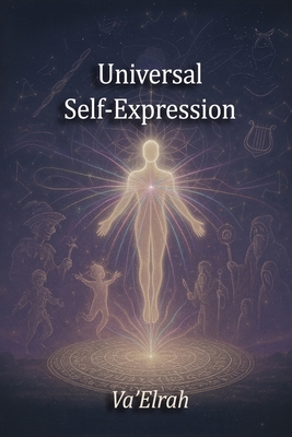Universal Self-Expression 1968920056 Book Cover