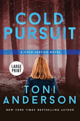 Cold Pursuit: Large Print [Large Print] 1990721311 Book Cover