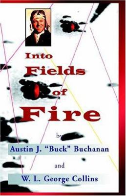 Into Fields of Fire: The Story of the 438th Tro... 1413451993 Book Cover