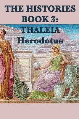 The Histories Book 3: Thaleia 1617207713 Book Cover