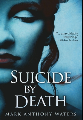 Suicide By Death: Premium Hardcover Edition Book Cover
