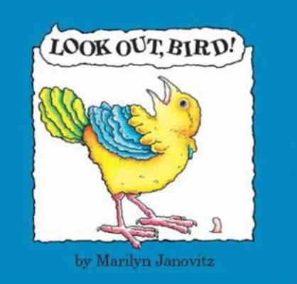 Look Out, Bird! 0735820783 Book Cover