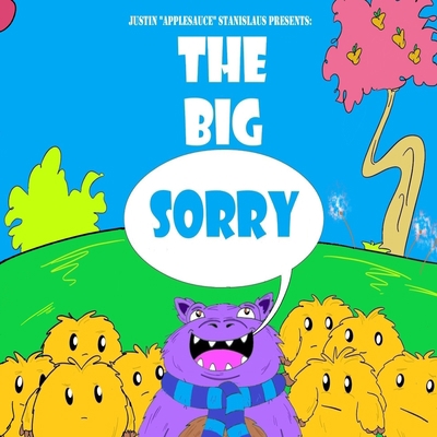 The Big Sorry 0578855925 Book Cover