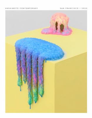 Paperback Hashimoto Contemporary 2020 Gallery Annual - San Francisco Book