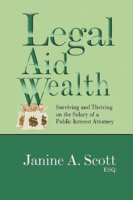 Legal Aid Wealth 1441511407 Book Cover