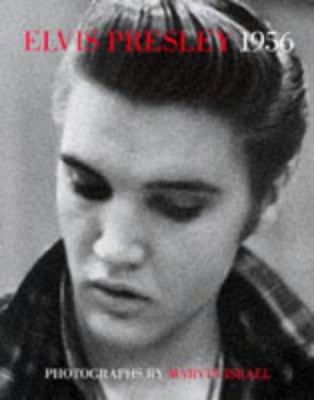 Elvis Presley 1956 0810908999 Book Cover