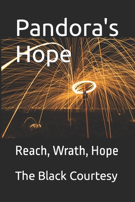 Pandora's Reach, Wrath, Hope: Hope B0C9SBVQH8 Book Cover