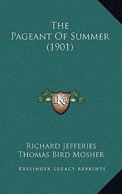 The Pageant Of Summer (1901) 1168712262 Book Cover