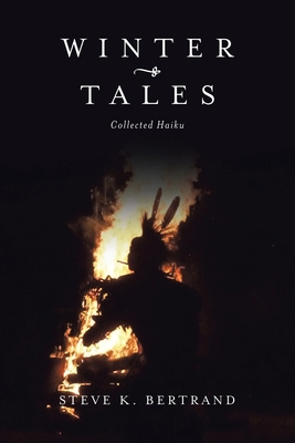 Winter Tales: Collected Haiku 1664133631 Book Cover