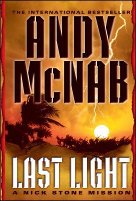 Last Light: A Nick Stone Mission 1416575049 Book Cover