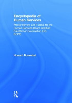 Encyclopedia of Human Services: Master Review a... 0415707692 Book Cover