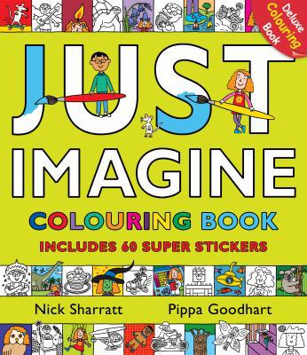 Just Imagine: Colouring Book with Stickers 0552563579 Book Cover