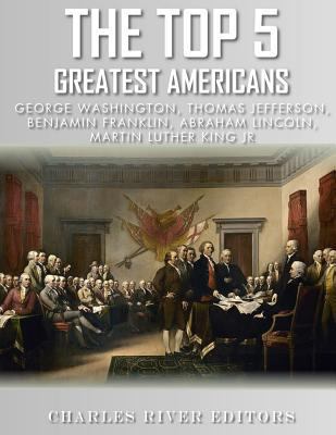 The Top 5 Greatest Americans 1985792923 Book Cover