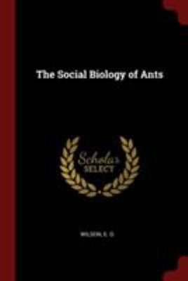 The Social Biology of Ants 1376331462 Book Cover