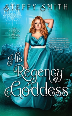 His Regency Goddess 1763763234 Book Cover