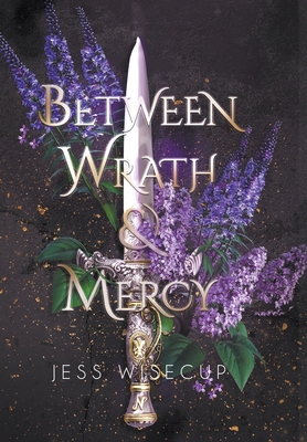 Between Wrath and Mercy B0BGNYRY31 Book Cover