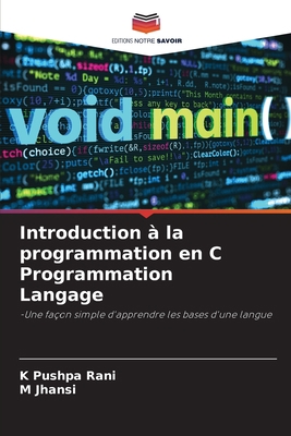Introduction à la programmation en C Programmat... [French] 6205999366 Book Cover
