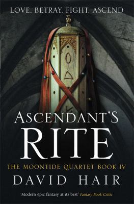 Ascendant's Rite: The Moontide Quartet Book 4 1780872062 Book Cover