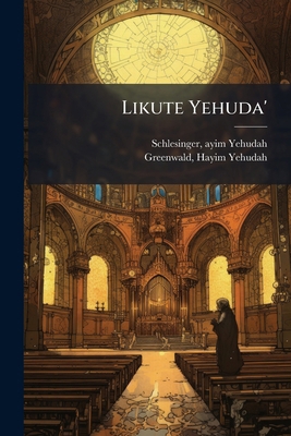 Likute Yehuda': 02 [Hebrew] 1178956393 Book Cover