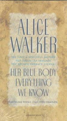 Her Blue Body Everything We Know: Earthling Poe... 0156400936 Book Cover