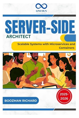 Server-Side Architect: Scalable Systems with Mi... B0FGJT55SM Book Cover