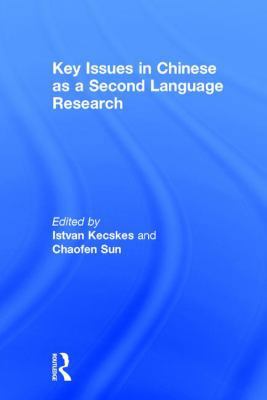 Key Issues in Chinese as a Second Language Rese... 1138960527 Book Cover