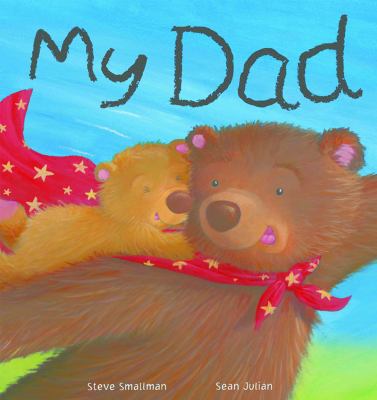 My Dad! 1848953186 Book Cover