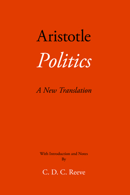 Politics: A New Translation (The New Hackett Ar... 1624665578 Book Cover