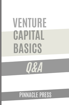 Venture Capital Basics Q&A B0DPF67PSM Book Cover