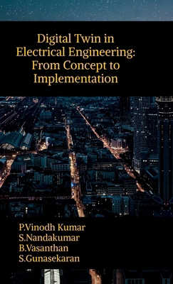 Digital Twin in Electrical Engineering: From Co... B0F5R64GYC Book Cover