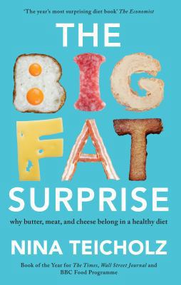 The Big Fat Surprise 192522810X Book Cover