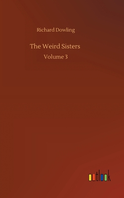 The Weird Sisters: Volume 3 3752389400 Book Cover
