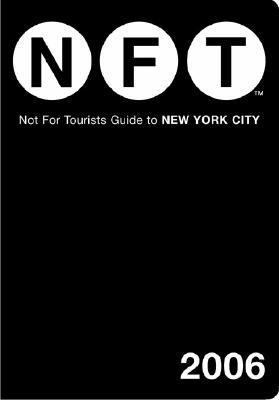 Not for Tourists Guide to New York City [With F... 0975866478 Book Cover