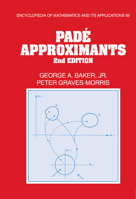Pade Approximants 0521450071 Book Cover