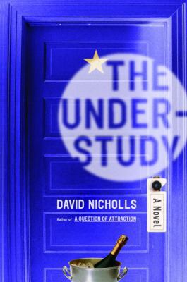 The Understudy 1400061822 Book Cover